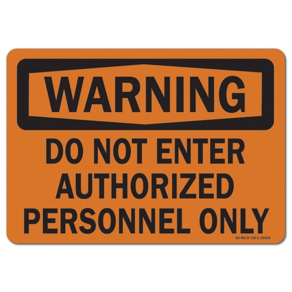 Signmission Safety Sign, OSHA Warning, 10" Height, 14" Width, Rigid Plastic, Copy, Landscape OS-WS-P-1014-L-19654